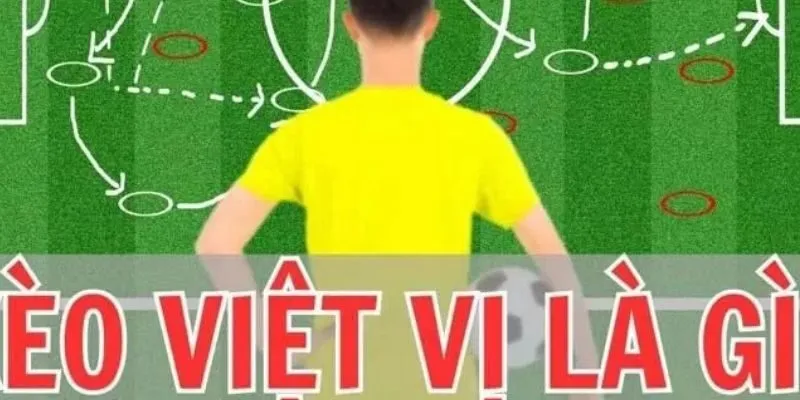 Kèo việt vị là gì?